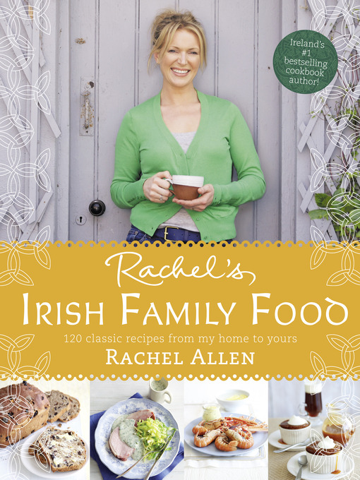 Title details for Rachel's Irish Family Food by Rachel Allen - Wait list